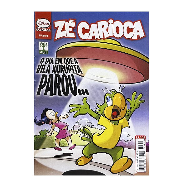 Zé Carioca: O dia em que a Vila Xurupita parou - Nº 2403