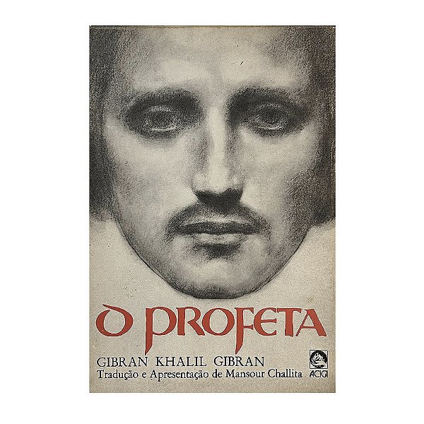 O Profeta - Gibran Khalil Gibran