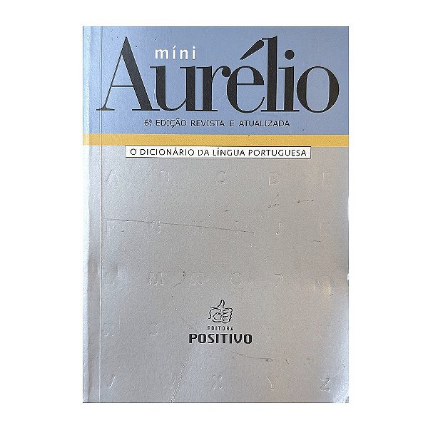 Mini Aurélio - Aurélio Buarque de Holanda Ferreira