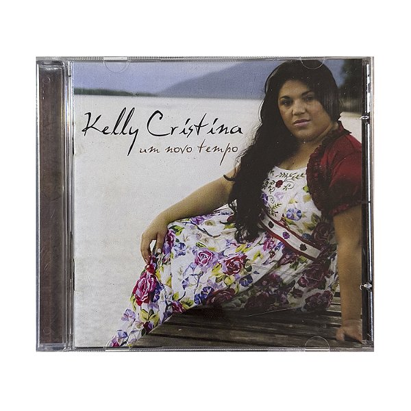 Um Novo Tempo - Kelly Cristina