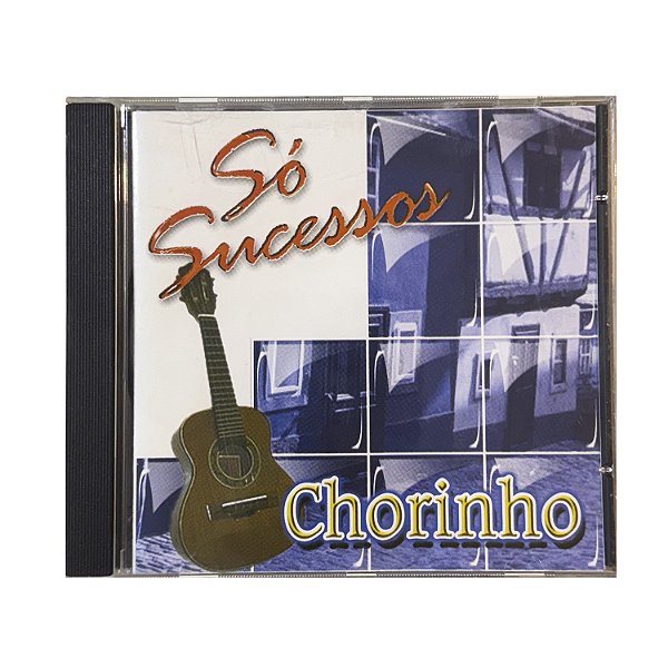 Só Sucessos - Chorinho