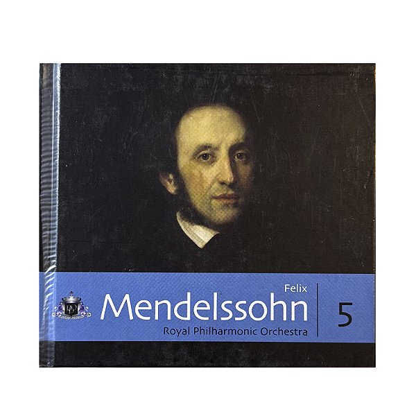 Felix Mendelssohn 5 - Royal Philharmonic Orchestra