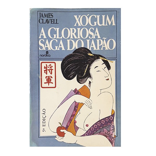 Xógum - James Clavell