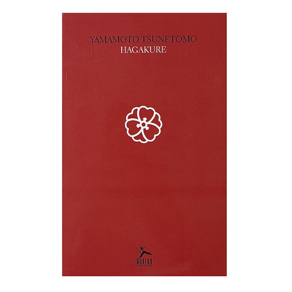 Hagakure - Yamamoto Tsunetomo