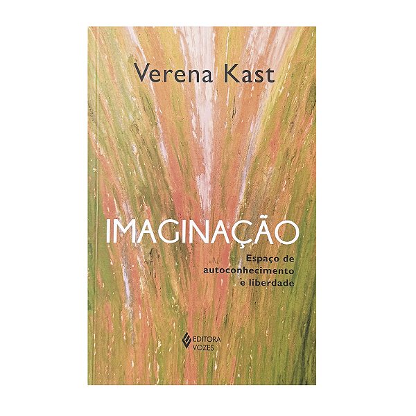 Imaginação - Verena Kast