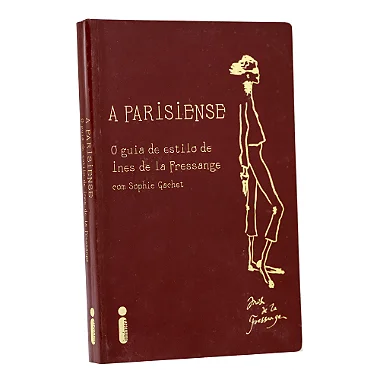 A Parisiense - Ines De La Fressange