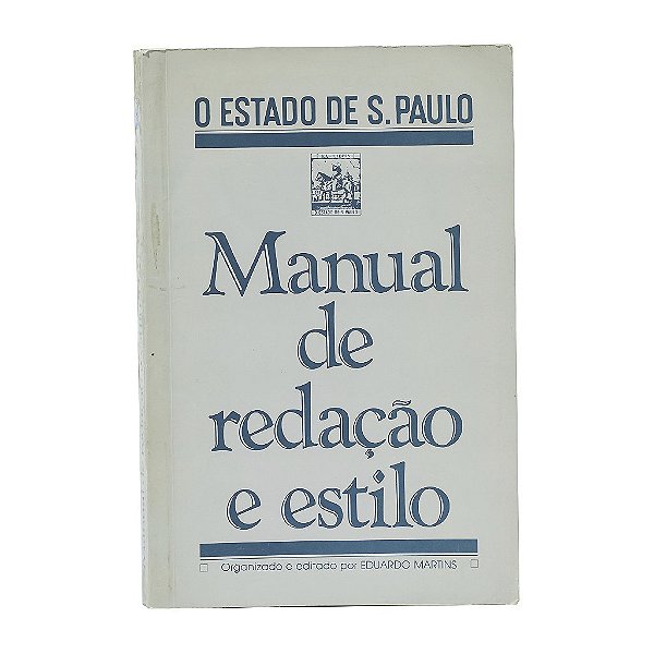 Manual De Redação E Estilo - Eduardo Martins