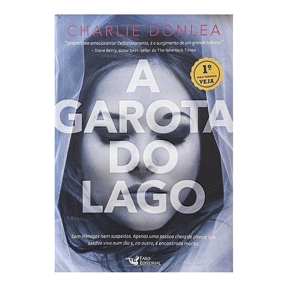 A Garota do Lago - Charlie Donlea