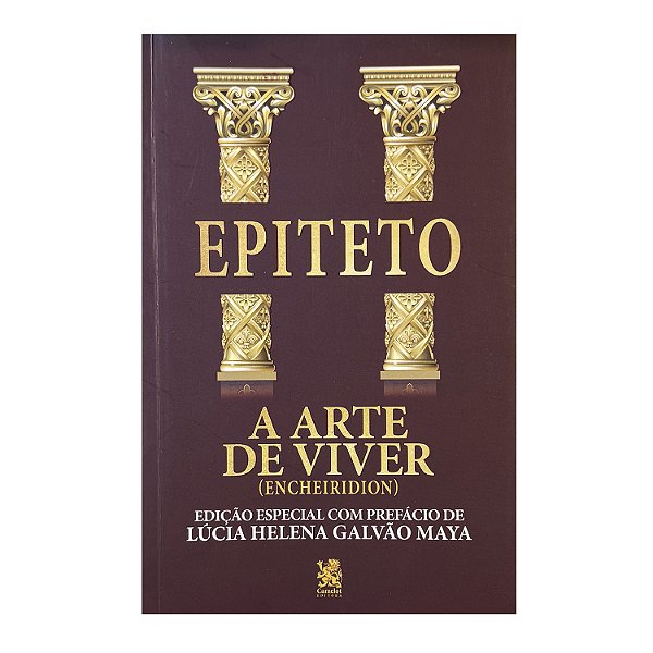 A Arte de Viver - Epiteto