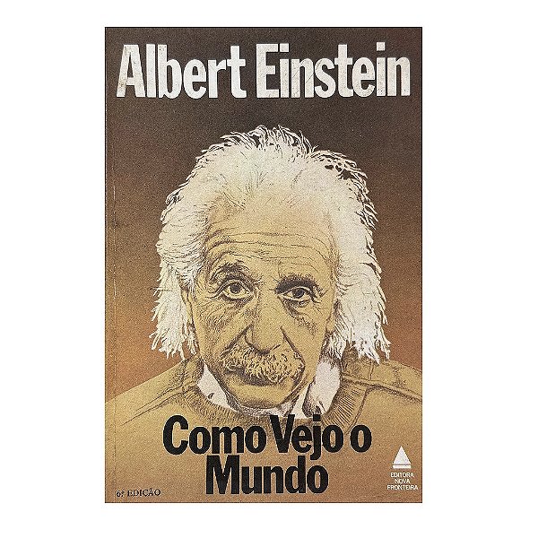Como Vejo O Mundo - Albert Einstein