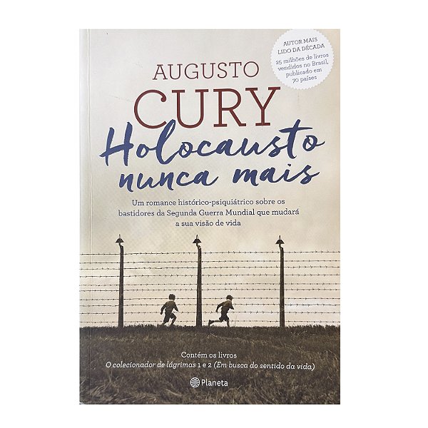 Holocautro Nunca Mais - Augusto Cury