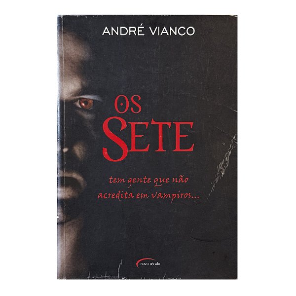 Os Sete - André Vianco