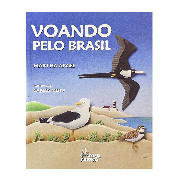 Voando Pelo Brasil - Martha Argel