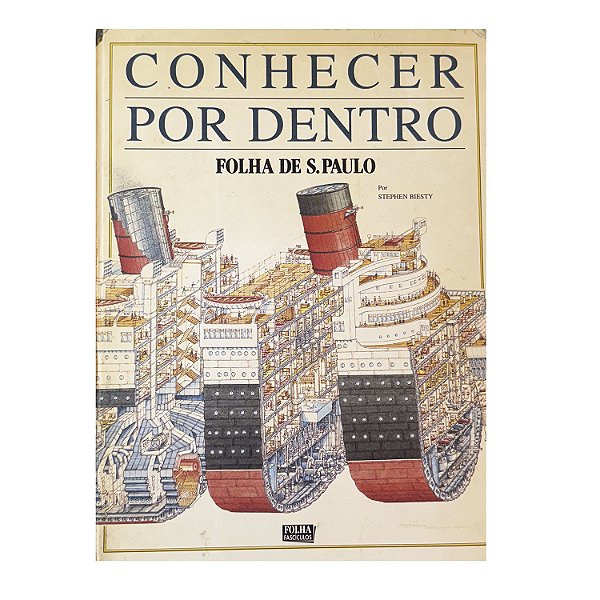 Conhecer Por Dentro - Stephen Biesty