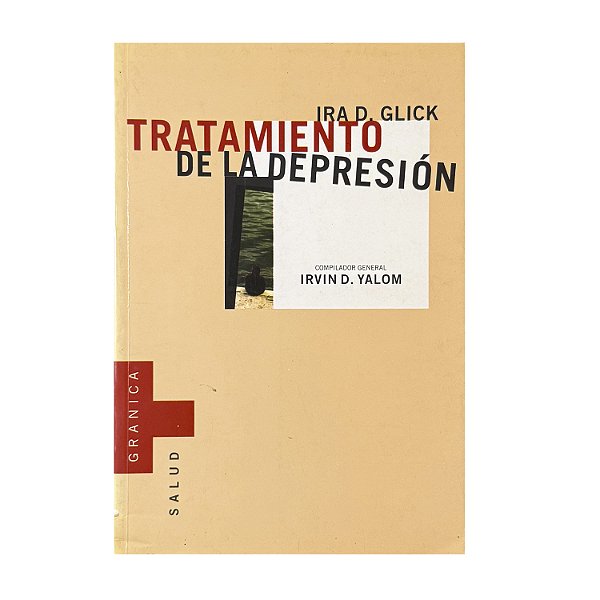 Tratamiento De La Depresión - Ira D. Glick