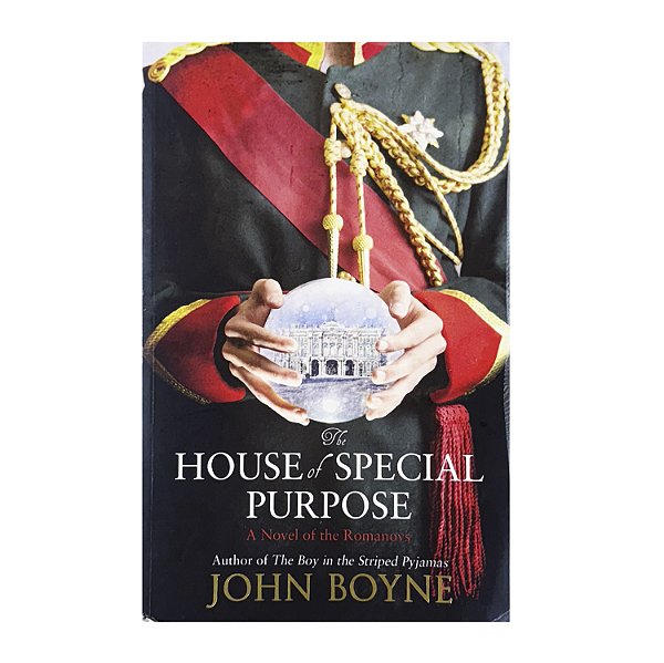 The House Of Special Purpose - John Boyne