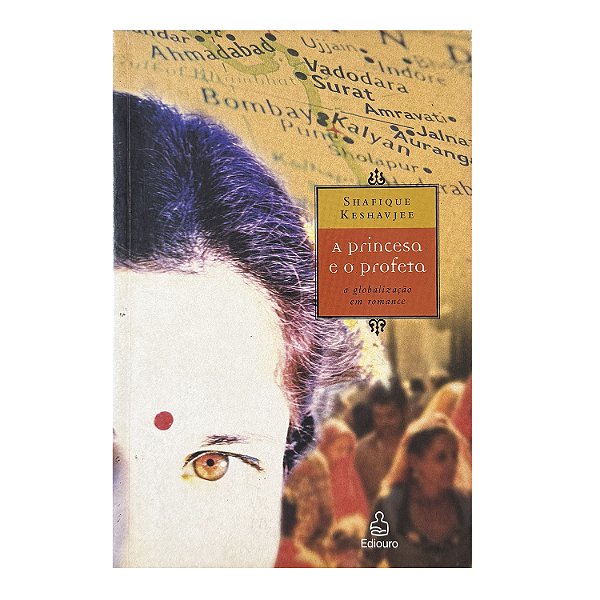 A Princesa E O Profeta - Shafique Keshavjee