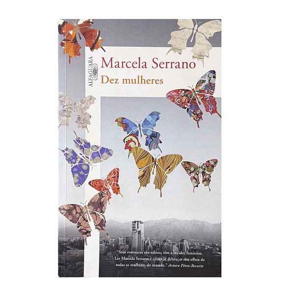 Dez Mulheres - Marcela Serrano