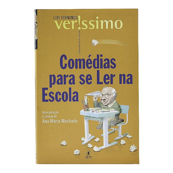Comédias Para Se Ler Na Escola - Luis Fernando Veríssimo
