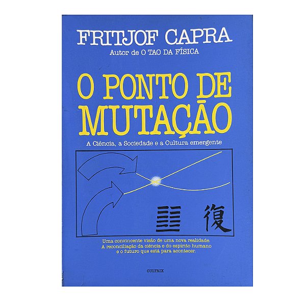 O Ponto De Mutação - Fritjof Capra