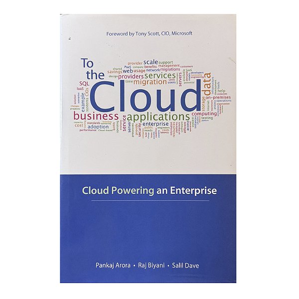 To The Cloud - Pankaj Arora/Raj Biyani/Salil Dave