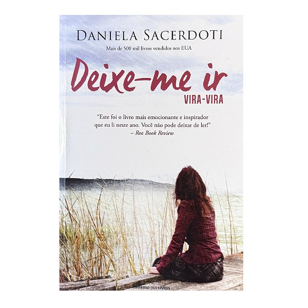 Deixe-me Ir/Deixe-me Livre - Daniela Sacerdoti
