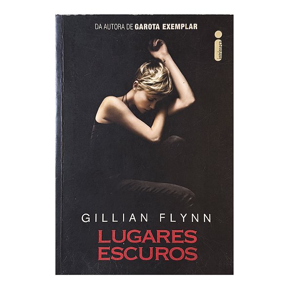 Lugares Escuros - Gillian Flynn