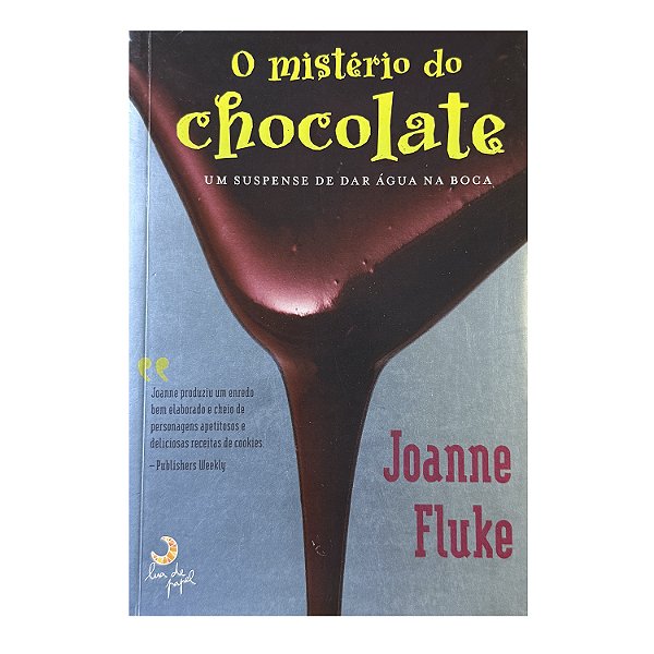 O Mistério Do Chocolate - Joanne Fluke