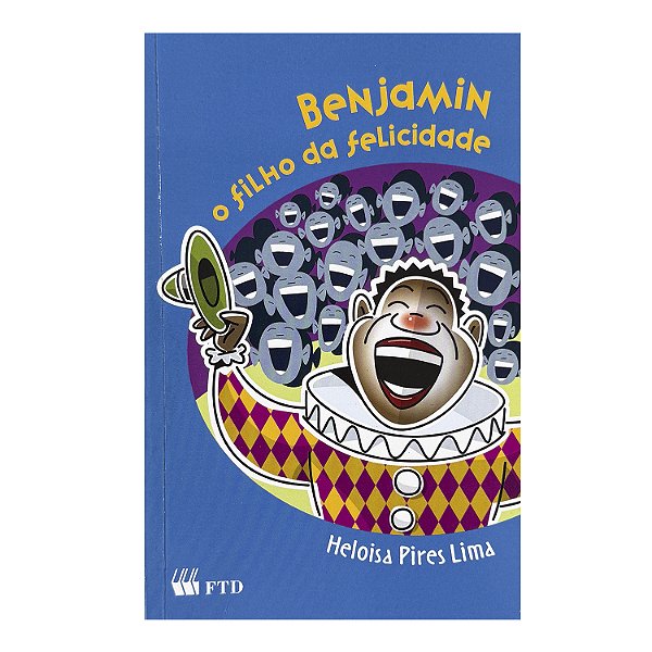 Benjamin - Heloisa Pires Lima