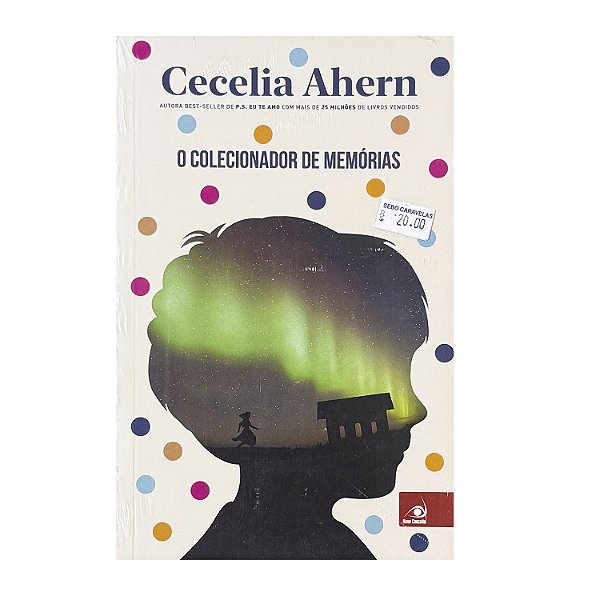 O Colecionador de Memórias - Cecilia Ahern