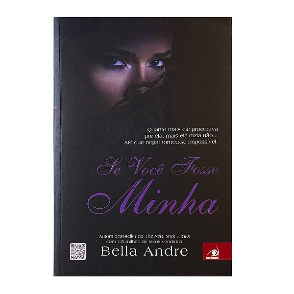 Se Você Fosse Minha - Bella Andre