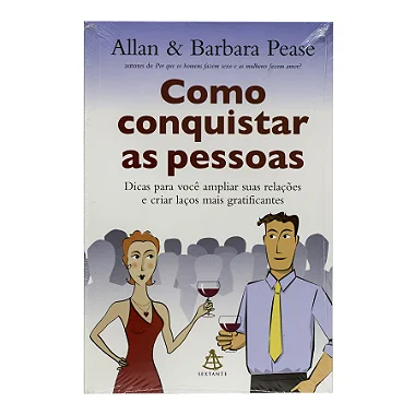 Como Conquistar As Pessoas - Allan & Barbara Pease