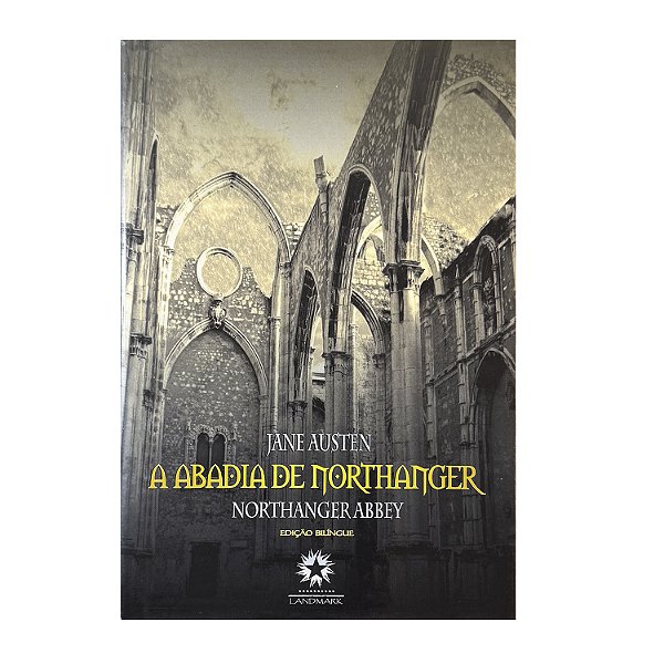 A Abadia de Northanger - Jane Austin