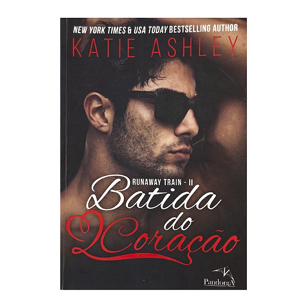 Runaway Train: Batida Do Coração - Katie Ashley