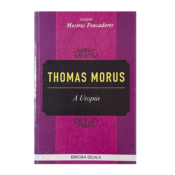 A Utopia - Thomas Morus