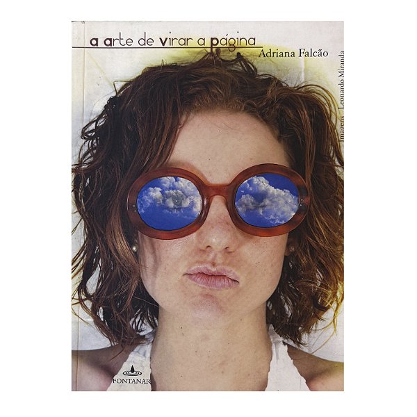 A Arte De Virar A Página - Adriana Falcão