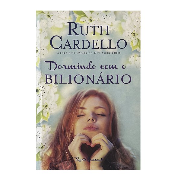Dormindo Com O Bilionário - Ruth Cardello