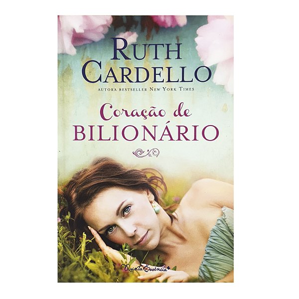Coração De Bilionário - Ruth Cardello