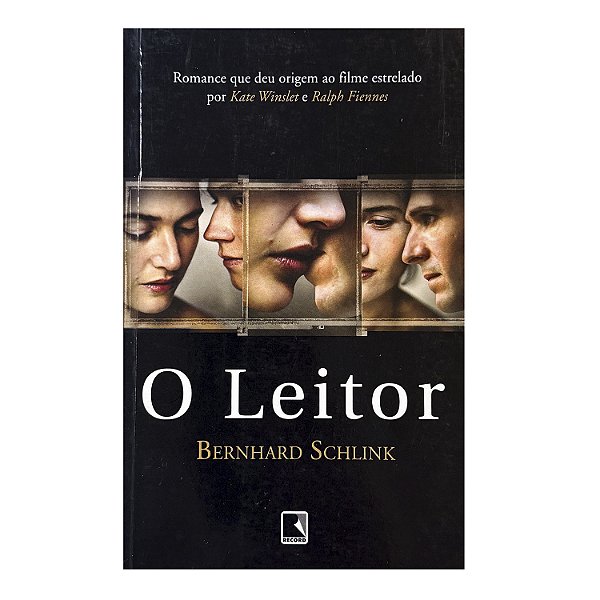 O Leitor - Bernhard Schlink
