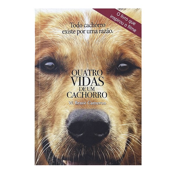 Quatro Vidas De Um Cachorros - W. Bruce Camaron