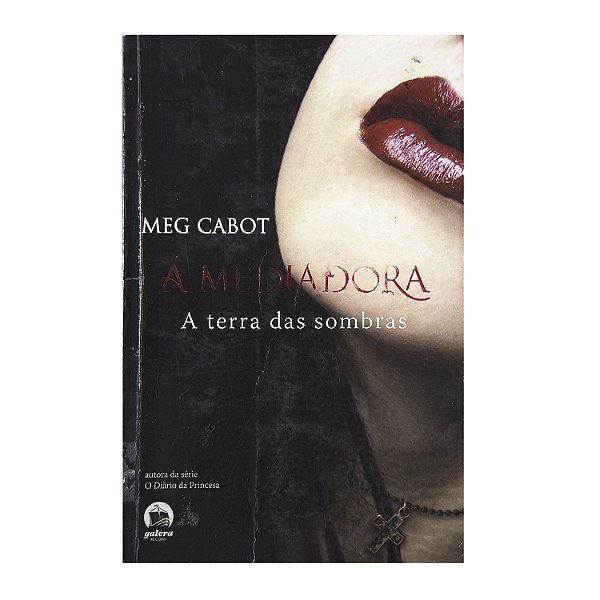 A Mediadora - Meg Cabot