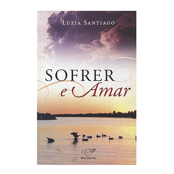Sofrer E Amor - Luzia Santiago