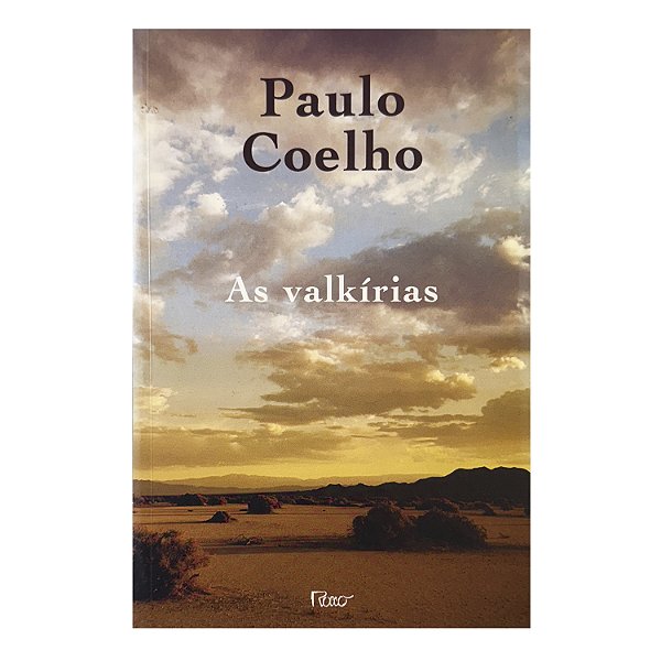 As Valkírias - Paulo Coelho