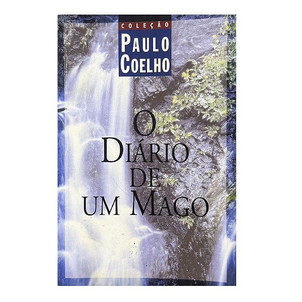 O Diário De Um Mago - Paulo Coelho