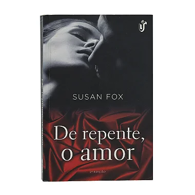 De Repente, O Amor - Susan Fox