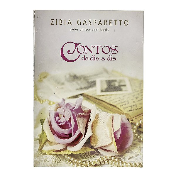 Contos Do Dia A Dia - Zibia Gasparetto
