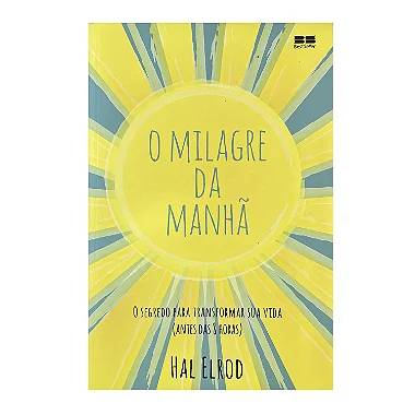O Milagre Da Manhã - Hal Elrod