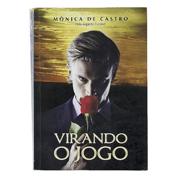 Virando O Jogo - Mônica de Castro
