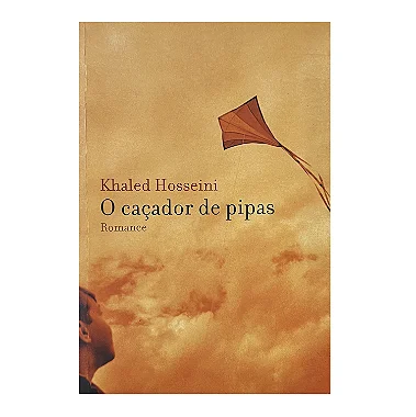 O Caçador De Pipas - Khaled Hosseini