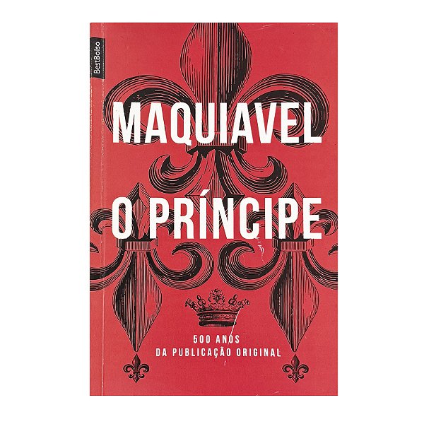 O Príncipe - Maquiavel